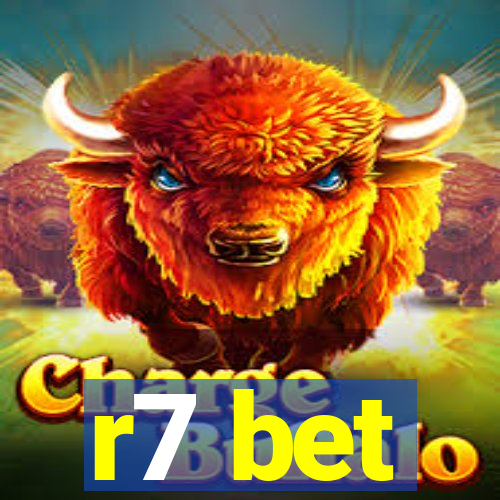 r7 bet